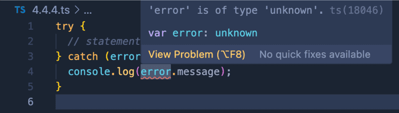 Error when error is unknown typed